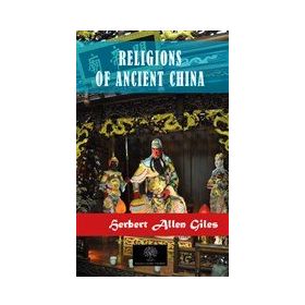 Religions of Ancient China-Platanus Publishing