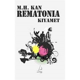 REMATONIA KIYAMET - M. HAMDI KAN