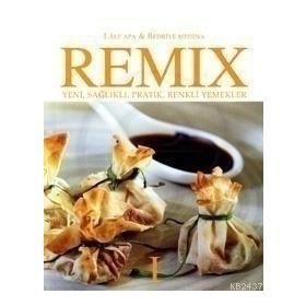 REMIX 1 YENI SAĞLIKLI PRATIK RENKLI YEMEKLER - LALE APA, BEDRIYE MEDINA