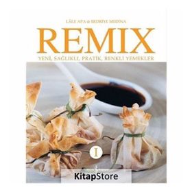 REMIX 1 YENI SAĞLIKLI PRATIK RENKLI YEMEKLER - LALE APA, BEDRIYE MEDINA