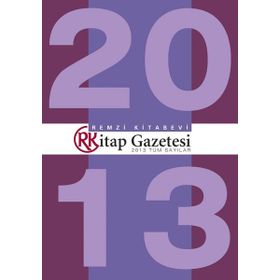 Remzi Kitap Gazetesi 2013 Tüm Sayılar - Remzi Komisyon