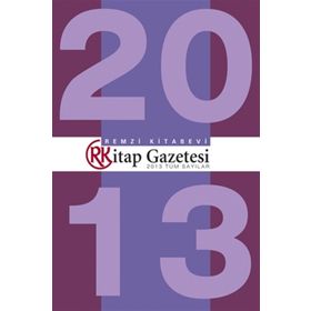 Remzi Kitap Gazetesi 2013 Tüm Sayılar - Remzi Komisyon