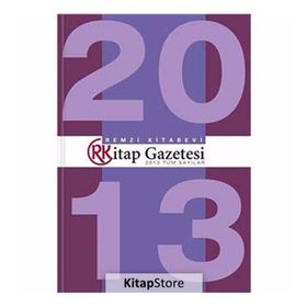 Remzi Kitap Gazetesi 2013 Tüm Sayılar - Remzi Komisyon