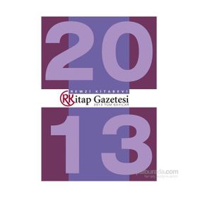Remzi Kitap Gazetesi 2013 Tüm Sayılar - Remzi Komisyon