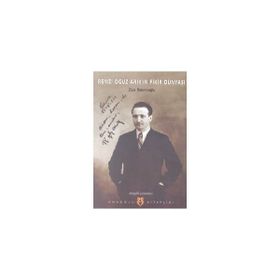 REMZI OĞUZ ARIK`IN FIKIR DÜNYASI - ZIYA BAKIRCIOĞLU