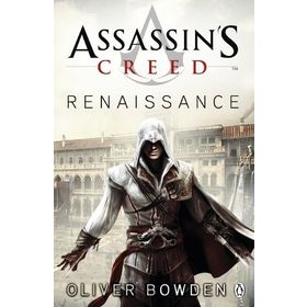 Renaissance : Assassin's Creed Book 1