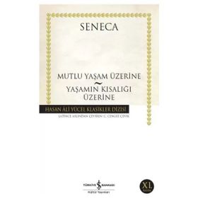 Renas Store - Mutluluk Yaşam Üzerine - Yaşamın Kısalığı Üzerine - Hasan Ali Yücel Klasikleri