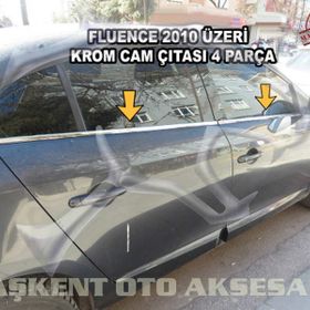 Renault Fluence 2010 Üzeri Paslanmaz Çelik 4 Parça Krom Cam Çıtası