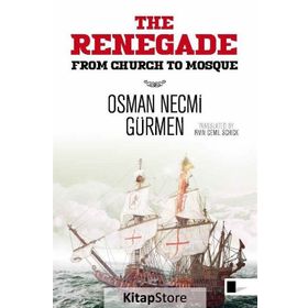 Renegade - Osman Necmi Gürmen
