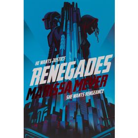 Renegades - Marissa Meyer