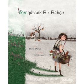Rengarenk Bir Bahçe - Betül Duran