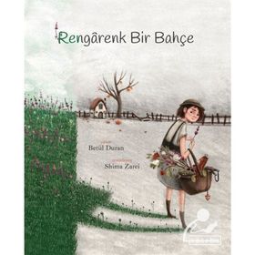 Rengarenk Bir Bahçe - Betül Duran
