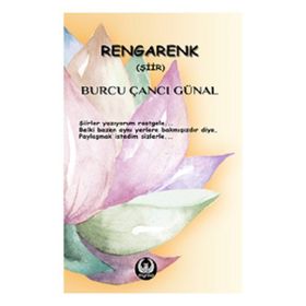 Rengarenk - Burcu Çancı Günal
