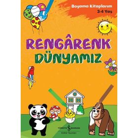 Rengarenk Dünyamız - İş Bankası Kültür Yayınları