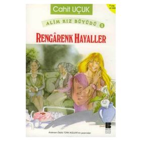 RENGARENK HAYALLER - CAHIT UÇUK