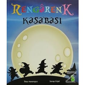 RENGARENK KASABASI - İLKAY MARANGOZ