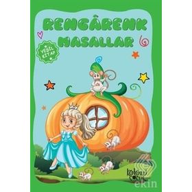 Rengarenk Masallar - Çam Yeşili Kitap - Ayşe Hüna