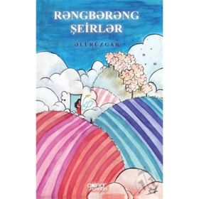 Rengarenk Şiirler - Ali Rüzgar