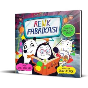 Renk Fabrikası: Bu Kitabı Ovala, Çevir, Salla!