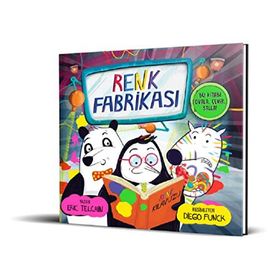 Renk Fabrikası: Bu Kitabı Ovala, Çevir, Salla!