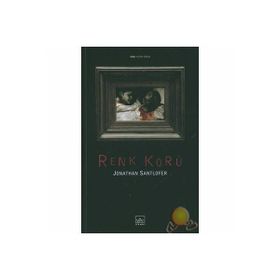 RENK KÖRÜ - JONATHAN SANTLOFER