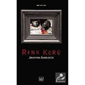 RENK KÖRÜ - JONATHAN SANTLOFER