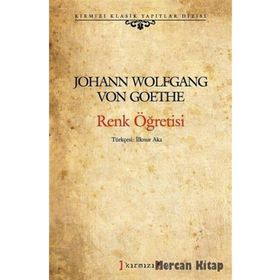 Renk Öğretisi - Johann Woltgang Von Gothe