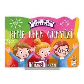 Renk Renk Gökyüzü Kıpırtılı Pırıltılı Gökyüzü - Nermin Sağır