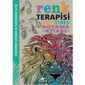 Renk Terapisi - Antistres Boyama Kitabı - Richard Merritt Hannah Davies Cindy Wilde
