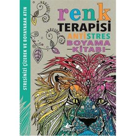Renk Terapisi - Antistres Boyama Kitabı - Richard Merritt Hannah Davies Cindy Wilde