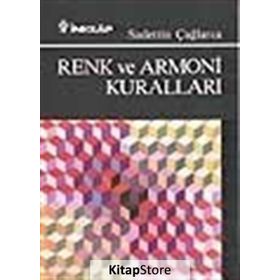 RENK VE ARMONI KURALLARI - SAADETTIN ÇAĞLARCA