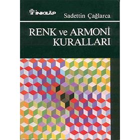 RENK VE ARMONI KURALLARI - SAADETTIN ÇAĞLARCA