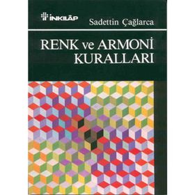RENK VE ARMONI KURALLARI - SAADETTIN ÇAĞLARCA