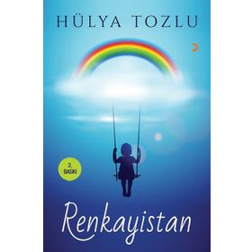 Renkayistan - Hülya Tozlu