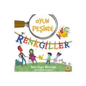 Renkgiller - Oyun Peşinde - Defne Ongun Müminoğlu