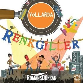 Renkgiller Yollarda - Defne Ongun Müminoğlu