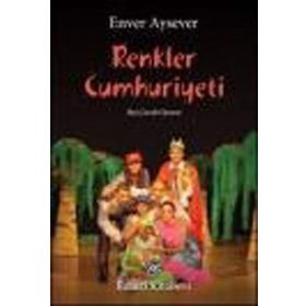 Renkler Cumhuriyeti - Enver Aysever