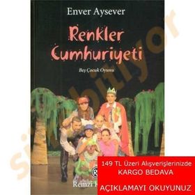 Renkler Cumhuriyeti - Enver Aysever