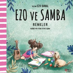 Renkler - Ezo ve Samba - Masalperest Yayınevi