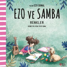 Renkler - Ezo ve Samba - Masalperest Yayınevi