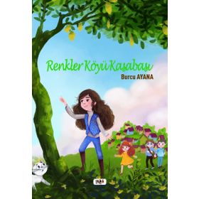 Renkler Köyü Kasabası - Burcu Ayana