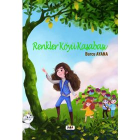 Renkler Köyü Kasabası - Burcu Ayana