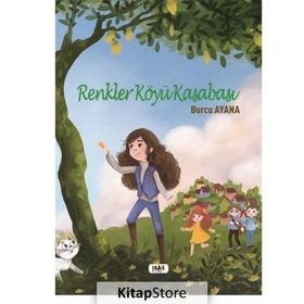 Renkler Köyü Kasabası - Burcu Ayana