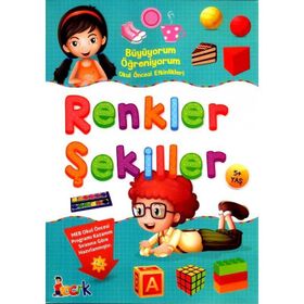Renkler Şekiller 5+ Yaş - Büyüyorum Öğreniyorum Okul Öncesi Etkinlikleri - Tuba Öztürk