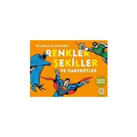 Renkler Şekiller ve Hareketler - Kolektif