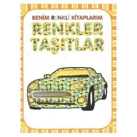 Renkler - Taşıtlar - Ahmet Altay