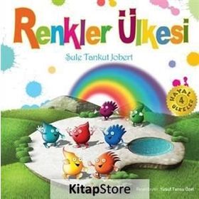RENKLER ÜLKESİ - ŞULE TANKUT JOBERT