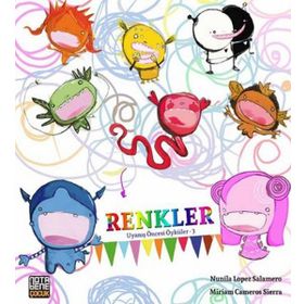 Renkler Uyanış Öncesi Öyküler 3 - Nunila Lopez Salamero Miriam Cameros Sierra