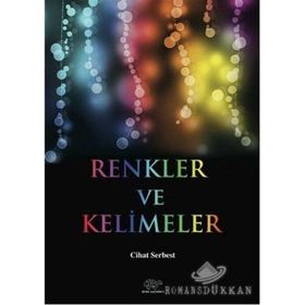 Renkler ve Kelimeler - Cihat Serbest