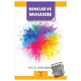 Renkler ve Muhasebe - Vasfi Haftacı
